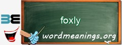 WordMeaning blackboard for foxly